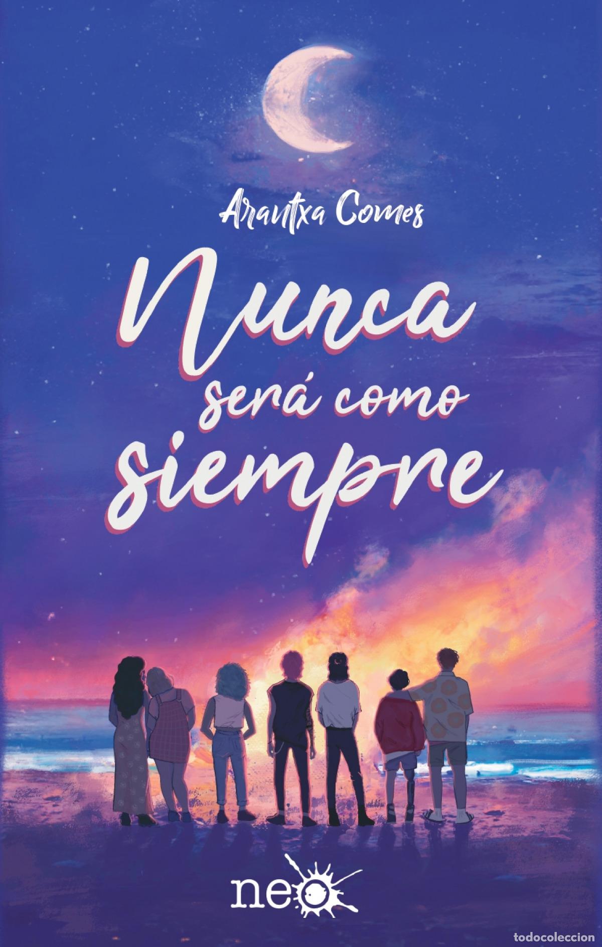 Libri di seconda mano: Nunca ser&aacute; como siempre - Comes, Arantxa