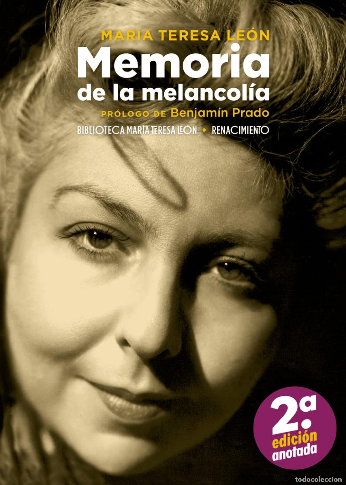 Libros: Memoria de la melancol&iacute;a - Le&oacute;n, Mar&iacute;a Teresa - Foto 1