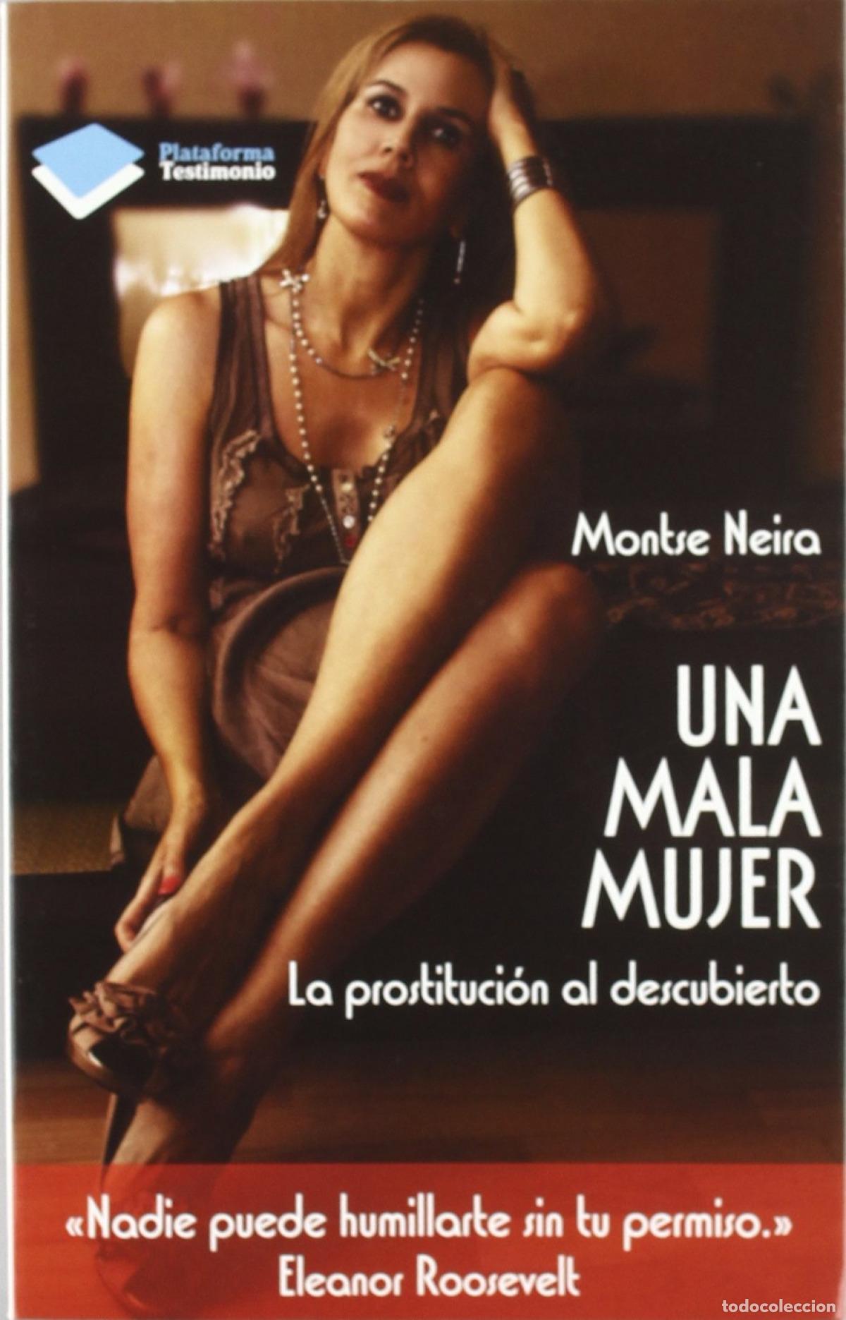 Libros: Una mala mujer - Neira, Montse - Foto 1
