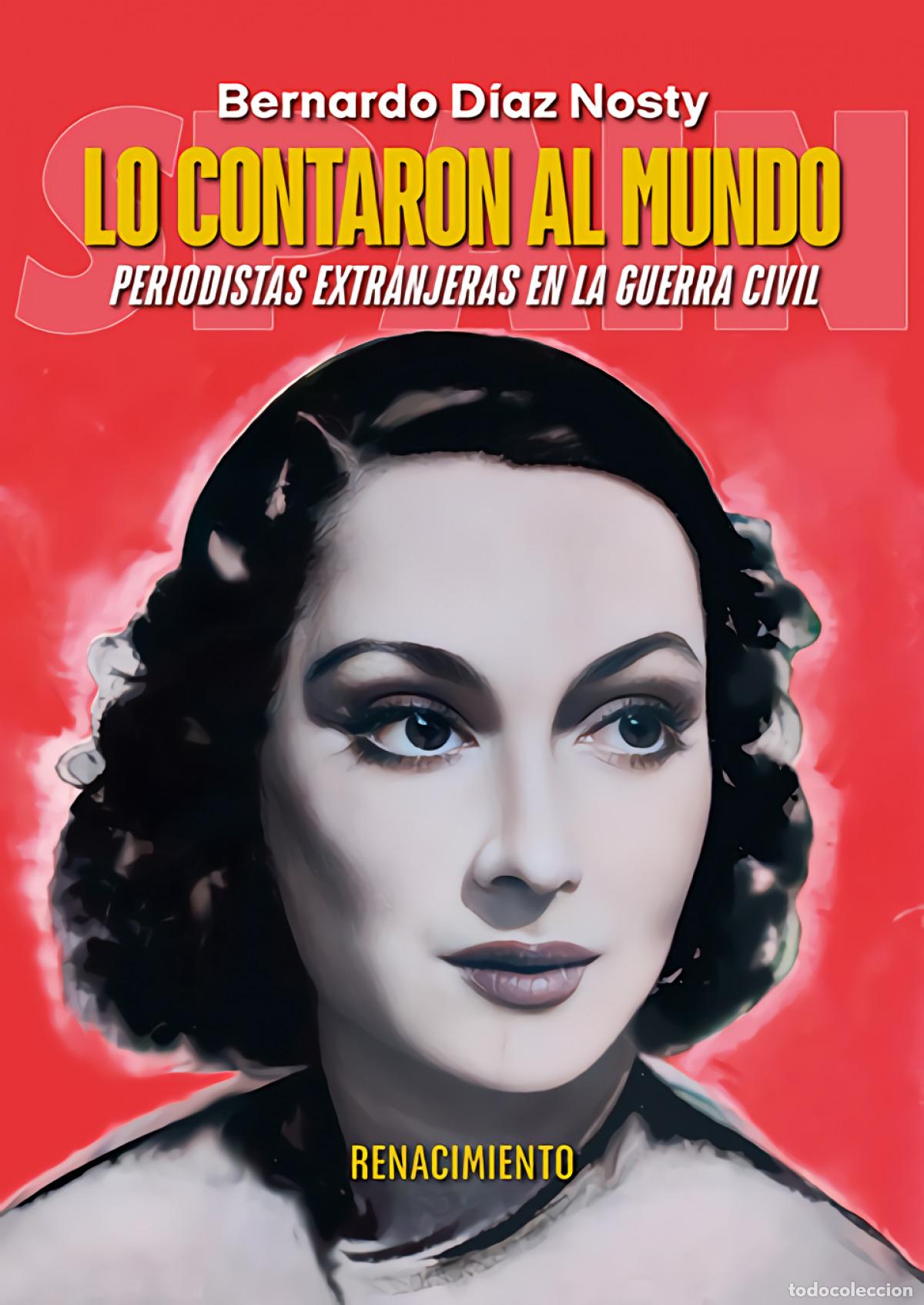 Libros: Lo contaron al mundo - D&iacute;az Nosty, Bernardo - Foto 1