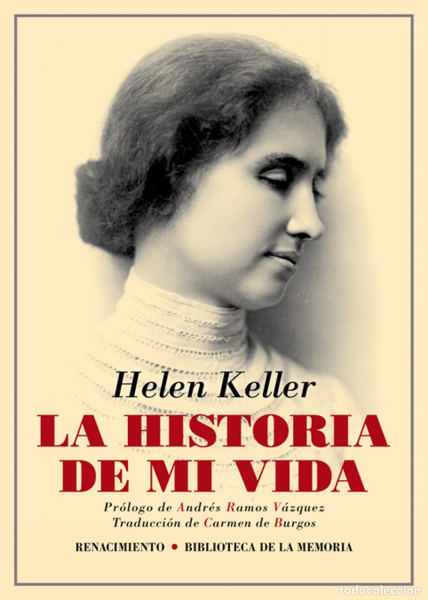 Libros: LA HISTORIA DE MI VIDA - Keller, Helen