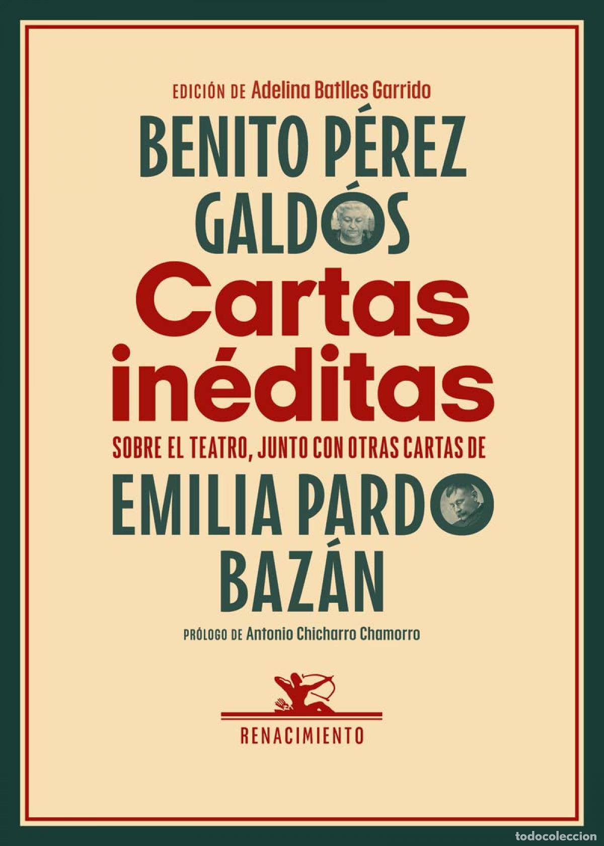 Livros em segunda m&atilde;o: Cartas in&eacute;ditas - P&eacute;rez Gald&oacute;s, Benito