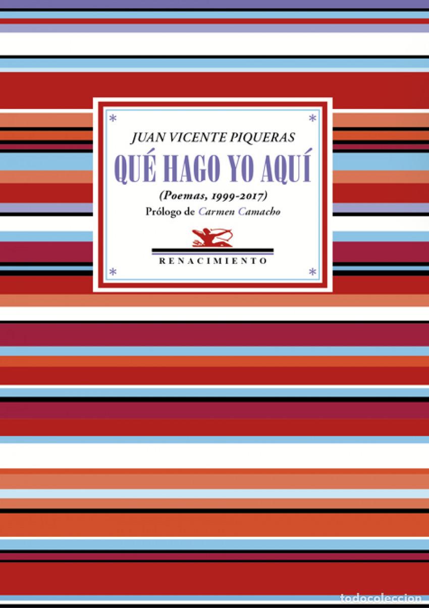 Livros em segunda m&atilde;o: QUE HAGO YO AQU&Iacute; - Piqueras, Ju&aacute;n Vicente