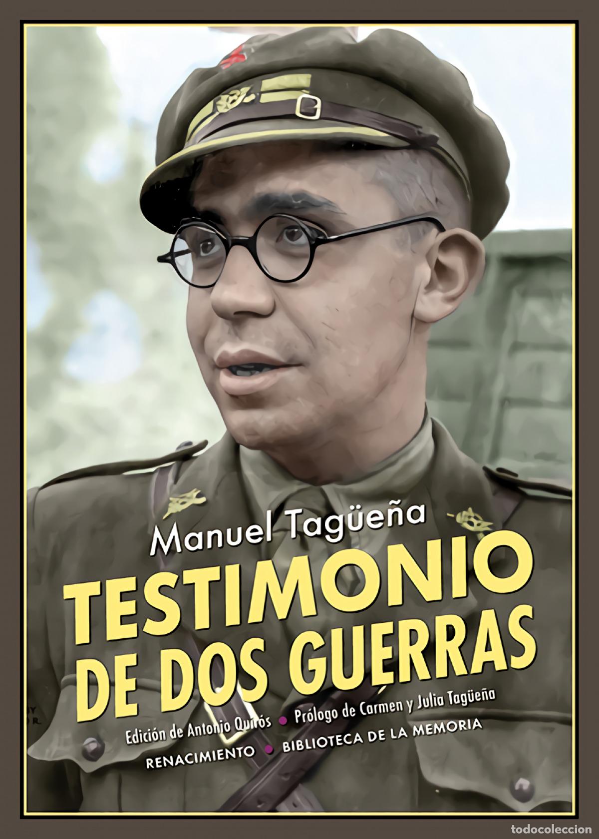 Libros: Testimonio de dos guerras - Tag&uuml;e&ntilde;a, Manuel