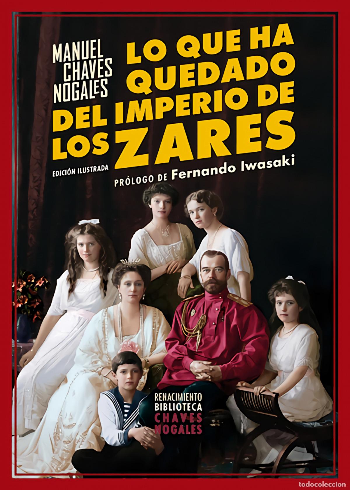 Livros em segunda m&atilde;o: Lo que ha quedado del imperio de los zares - CHAVES NOGALES, MANUEL