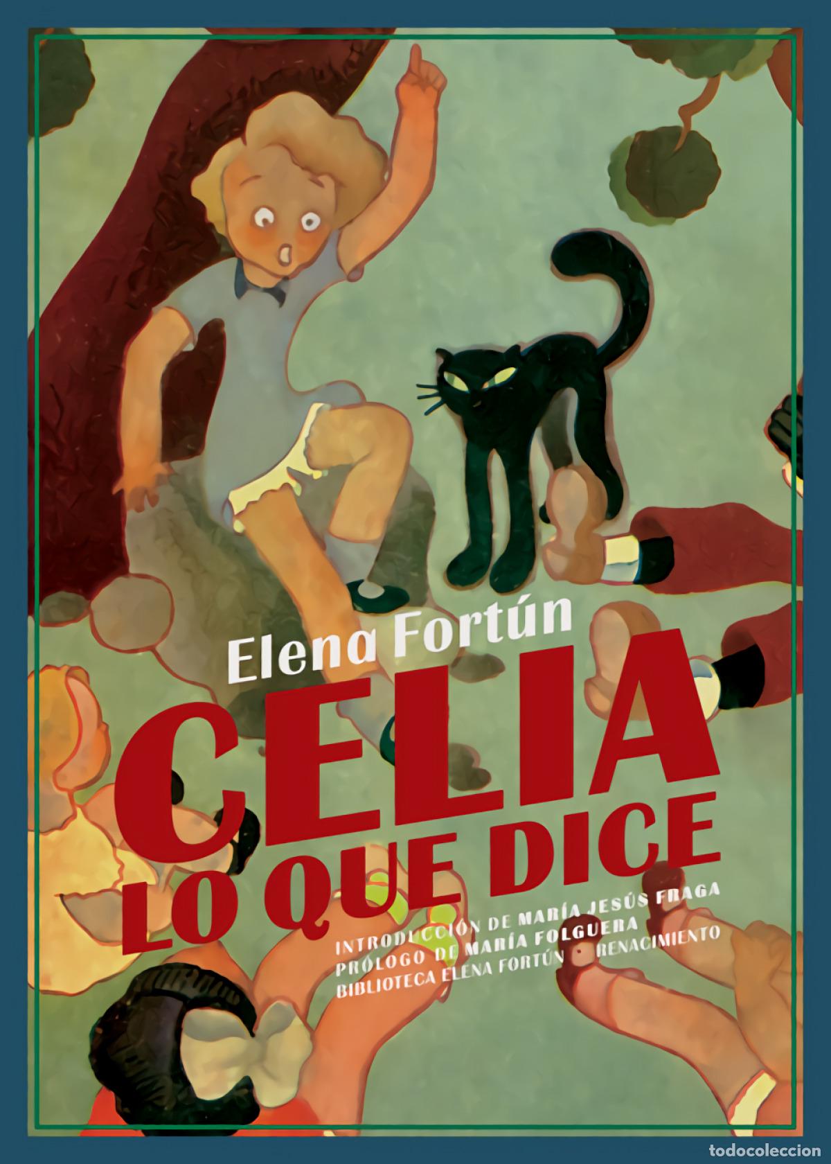 Libros: Celia, lo que dice - Fort&uacute;n, Elena
