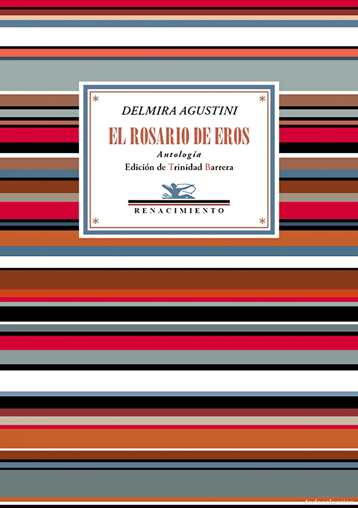 Libri di seconda mano: El rosario de Eros - Agustini, Delmira