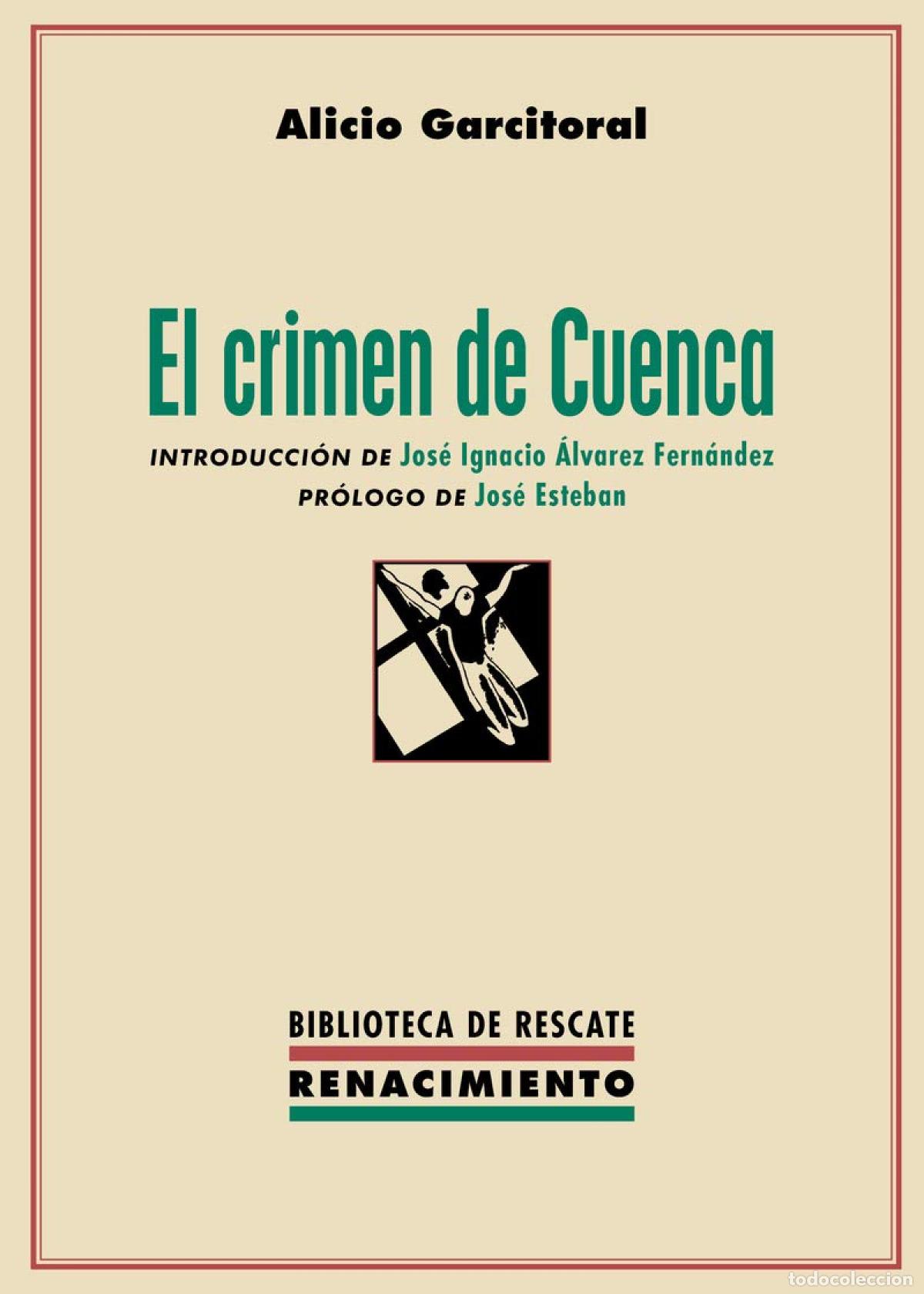 Libros: El crimen de Cuenca - Garcitoral, Alicio - Foto 1