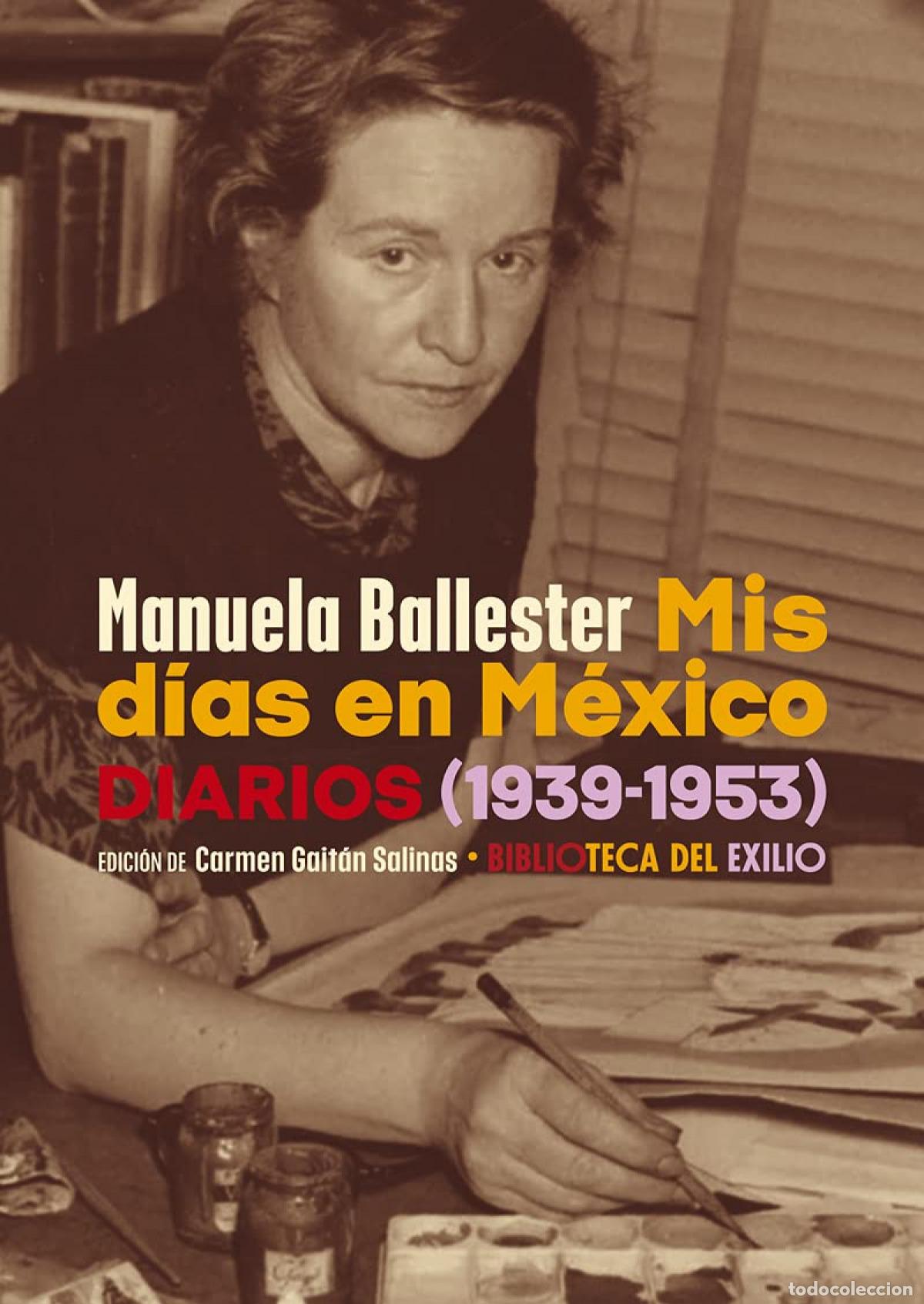 Libros: Mis d&iacute;as en M&eacute;xico - Ballester, Manuela - Foto 1