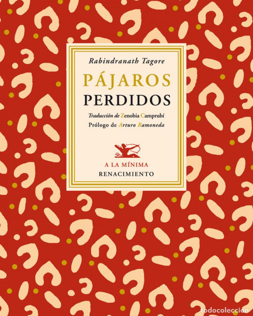 Libros: P&aacute;jaros perdidos - Tagore, Rabindranath