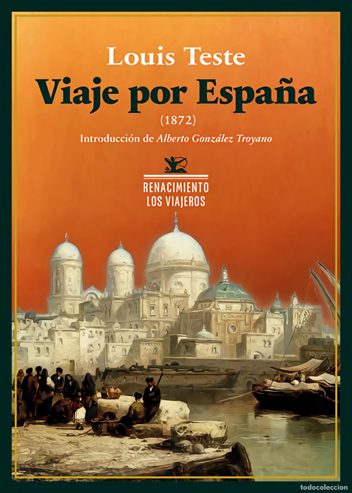 Libri di seconda mano: Viaje por Espa&ntilde;a (1872) - Teste, Louis