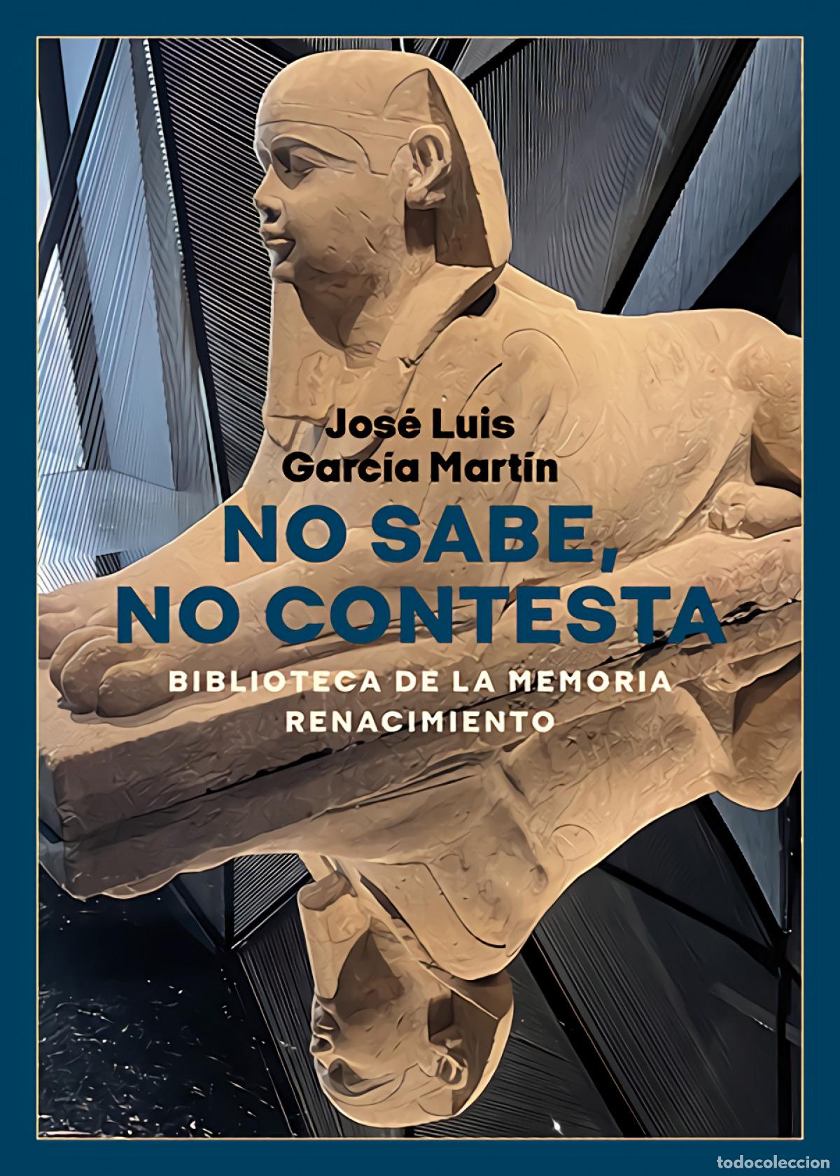 Libri di seconda mano: No sabe, no contesta - Garc&iacute;a Mart&iacute;n, Jos&eacute; Luis