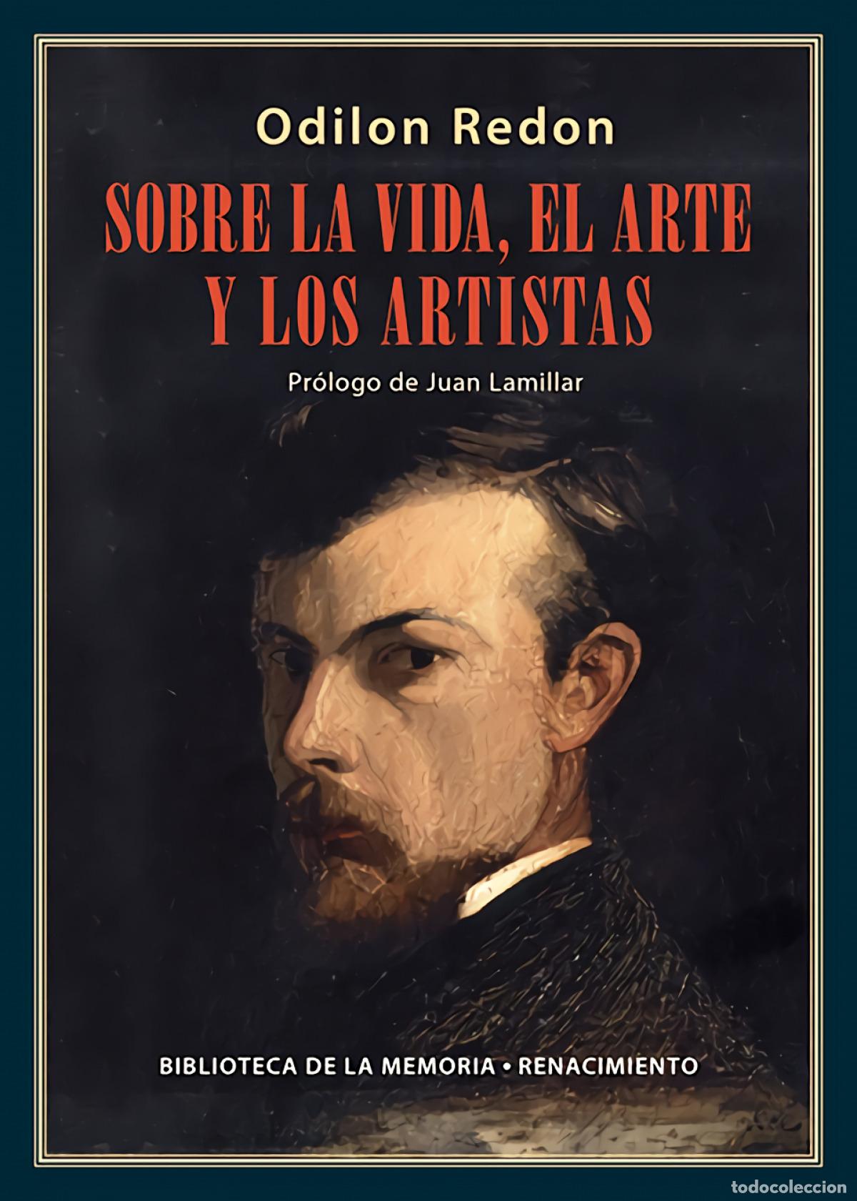 Libros: Sobre la vida, el arte y los artistas - Redon, Odilon - Foto 1
