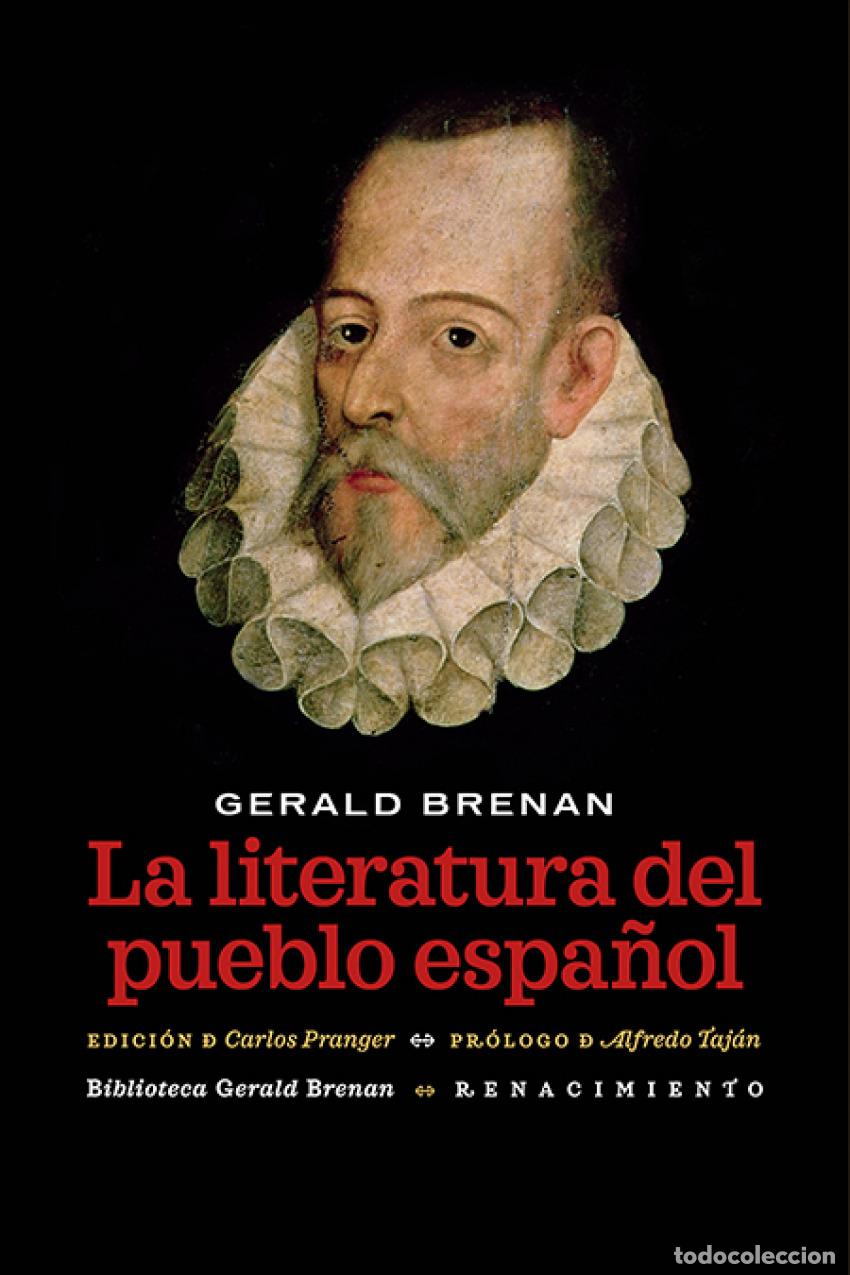 Libri di seconda mano: La literatura del pueblo espa&ntilde;ol - Brenan, Gerald