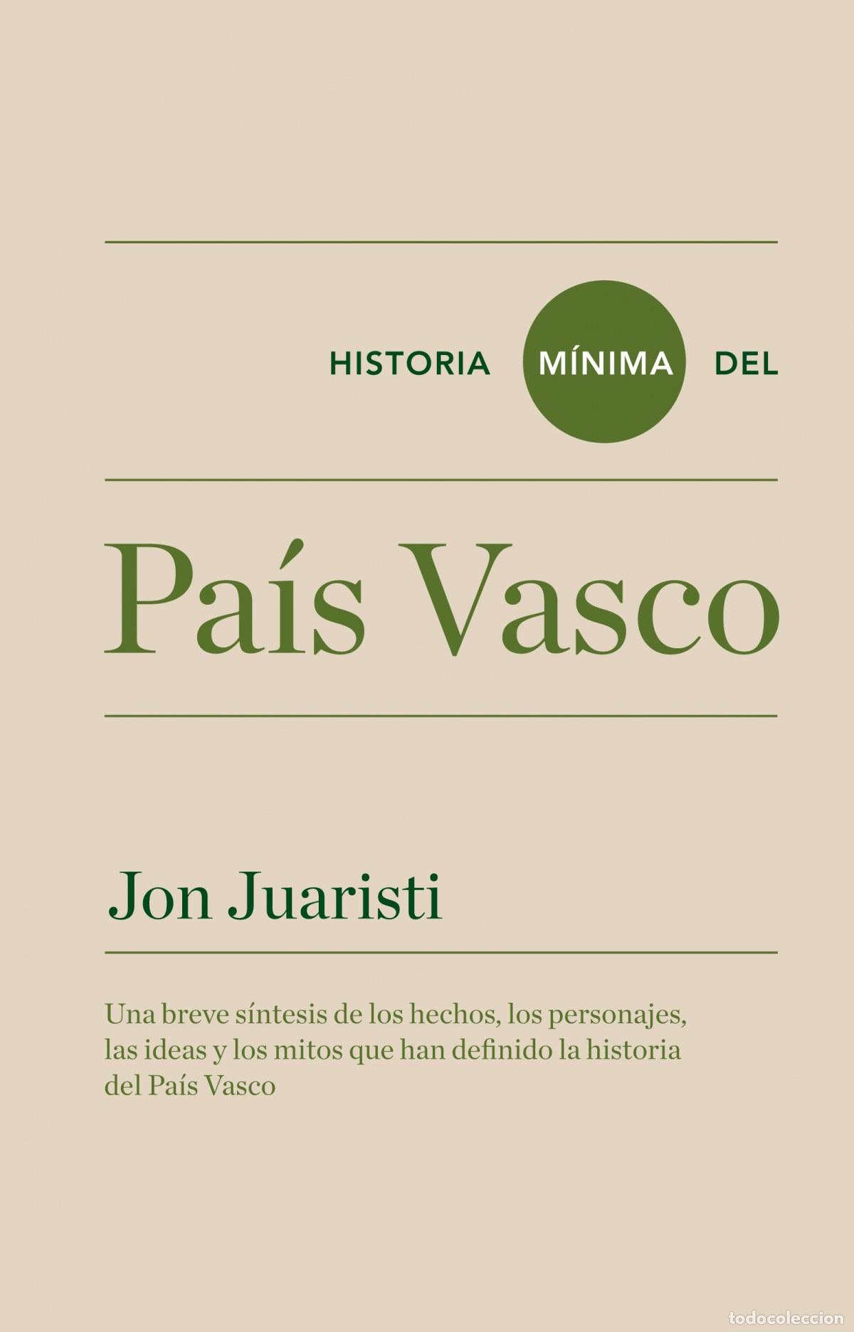 Libros: Historia m&iacute;nima del Pais Vasco - Juaristi, Jon - Foto 1