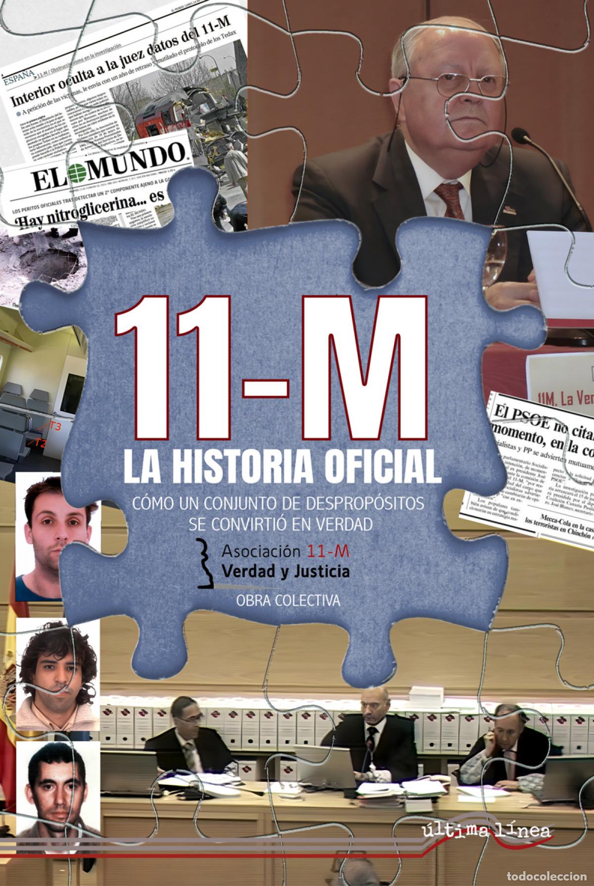 Livres: 11-M: La historia oficial - ASOCIACI&Oacute;N 11-M VERDAD Y JUSTICIA