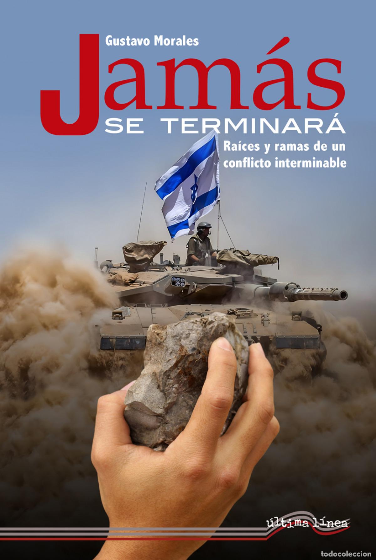 Libros: Jam&aacute;s se terminar&aacute; - Morales, Gustavo - Foto 1