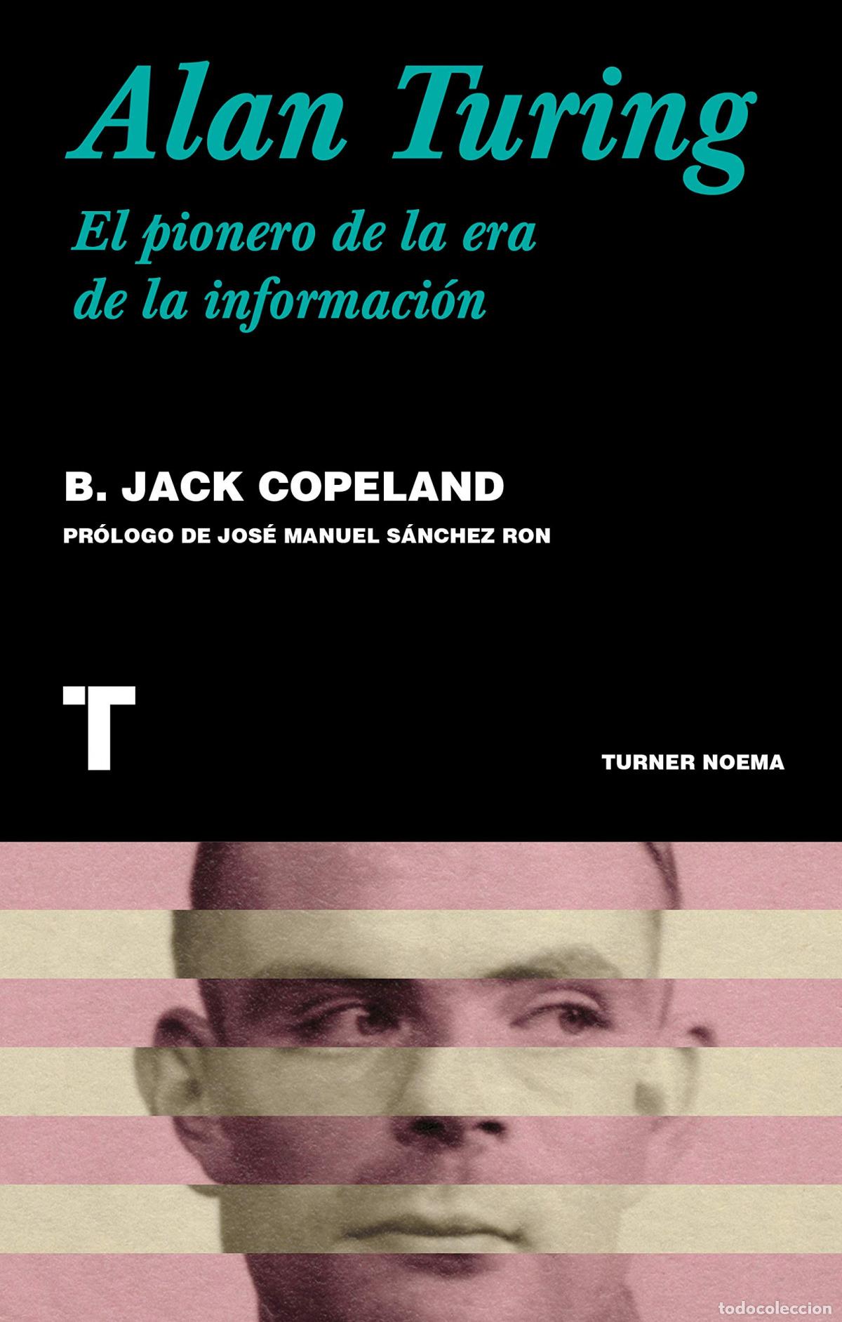 Libros: Alan Turing - Copeland, Brian Jack - Foto 1