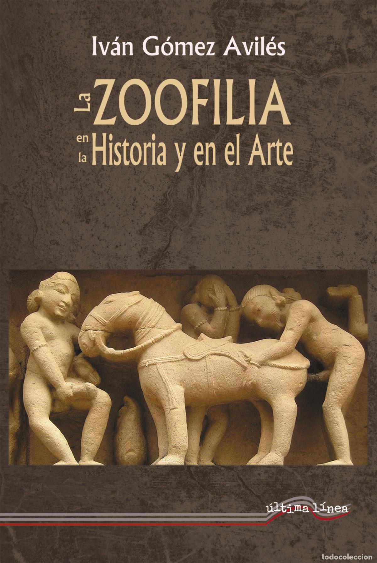 Livros em segunda m&atilde;o: La Zoofilia en la Historia y en el Arte - G&oacute;mez Avil&eacute;s, Iv&aacute;n