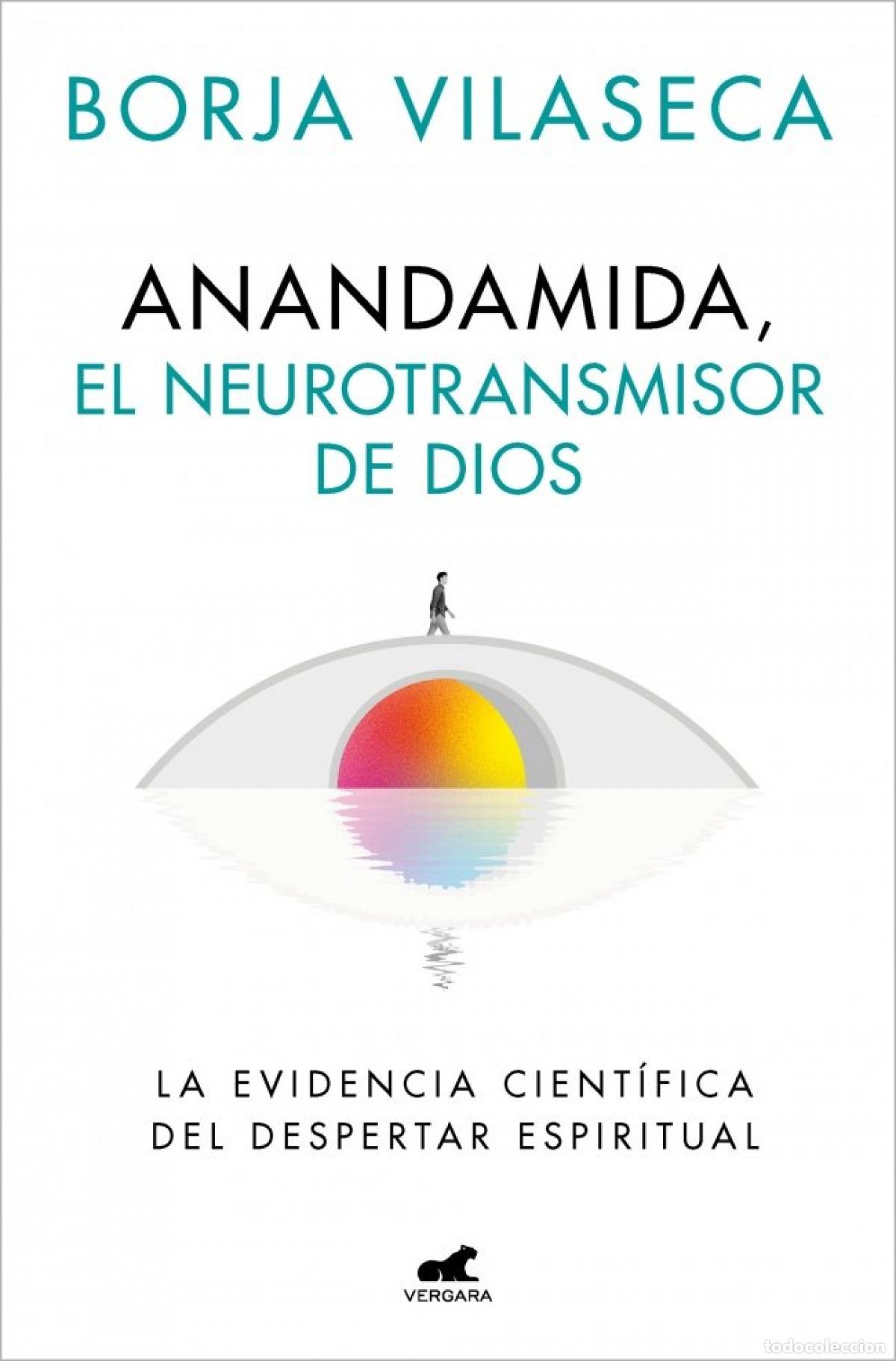 Livros em segunda m&atilde;o: Anandamida, el neurotransmisor de Dios - Vilaseca, Borja