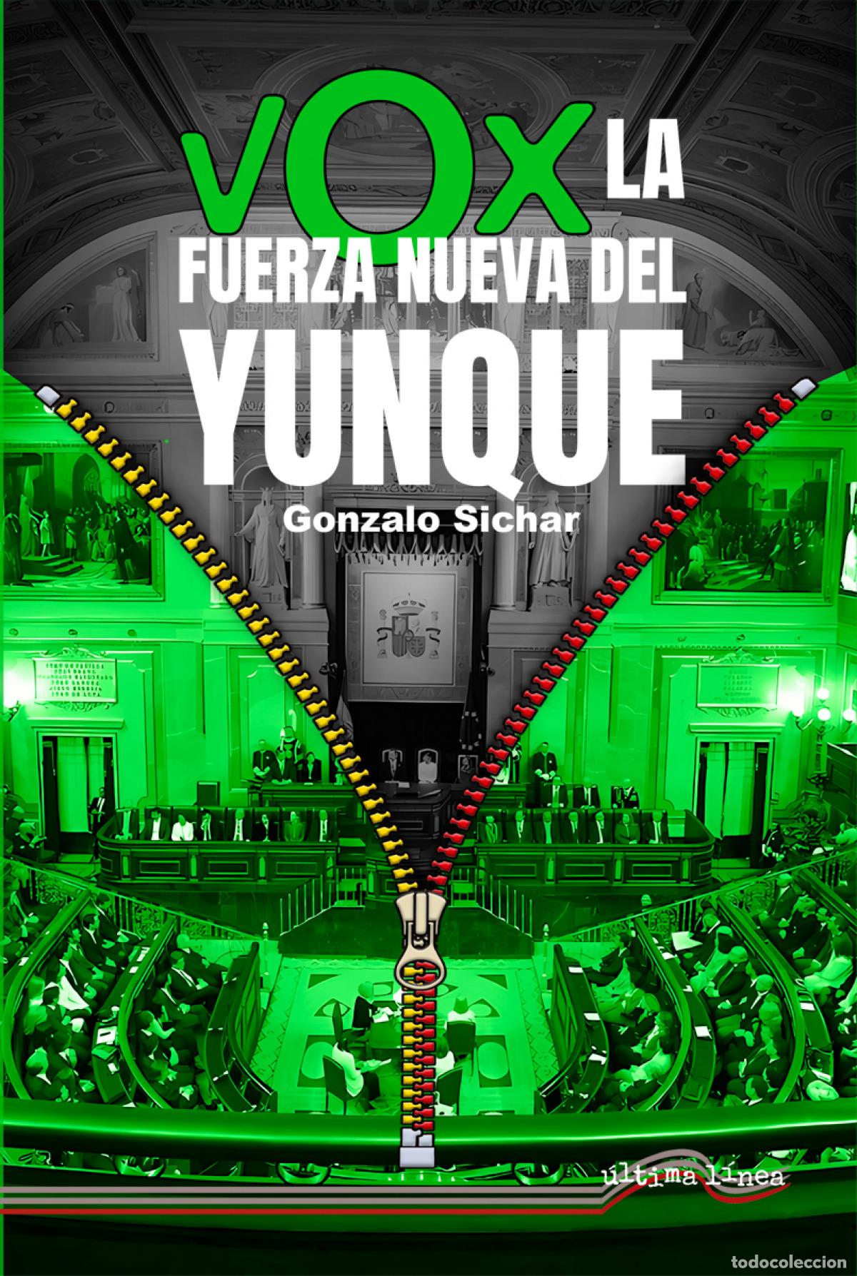 Livros em segunda m&atilde;o: Vox: la fuerza nueva del yunque - Sichar, Gonzalo