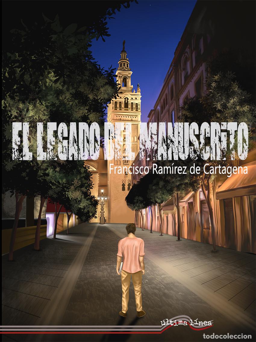 Livros em segunda m&atilde;o: El legado del Manuscrito - Ram&iacute;rez De Cartagena, Francisco