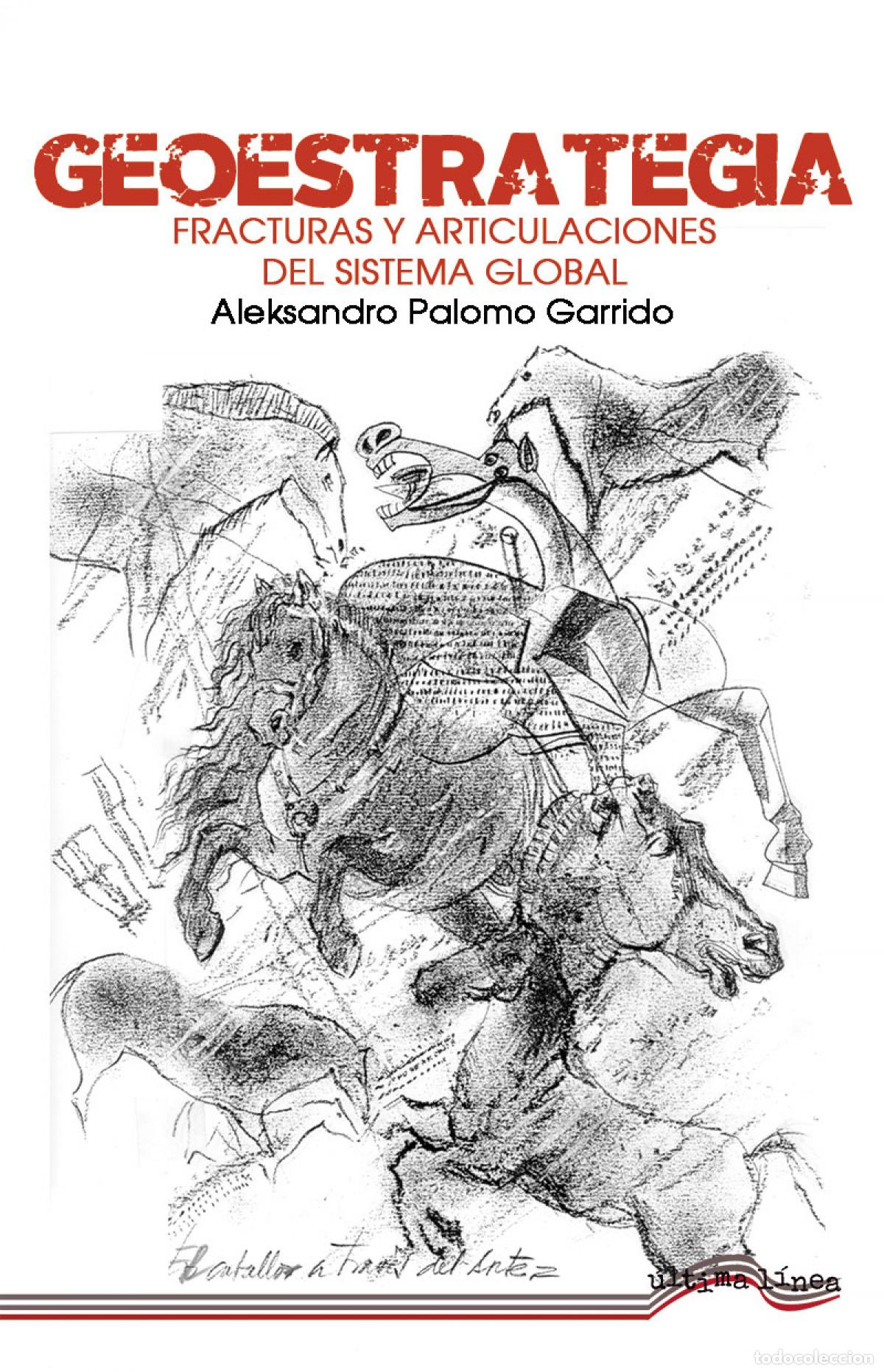 Livros em segunda m&atilde;o: Geoestrategia: Fracturas y articulaciones del sistema global - Palomo Garrido, Aleksandro