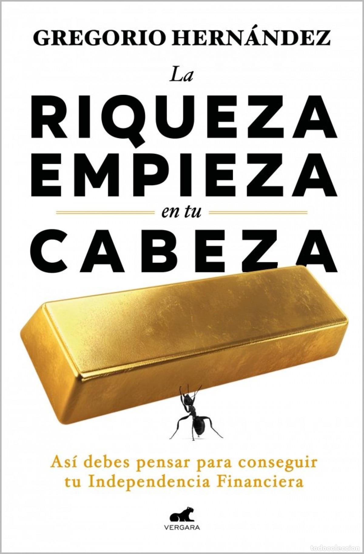 Livros em segunda m&atilde;o: La riqueza empieza en tu cabeza - Hern&aacute;ndez, Gregorio