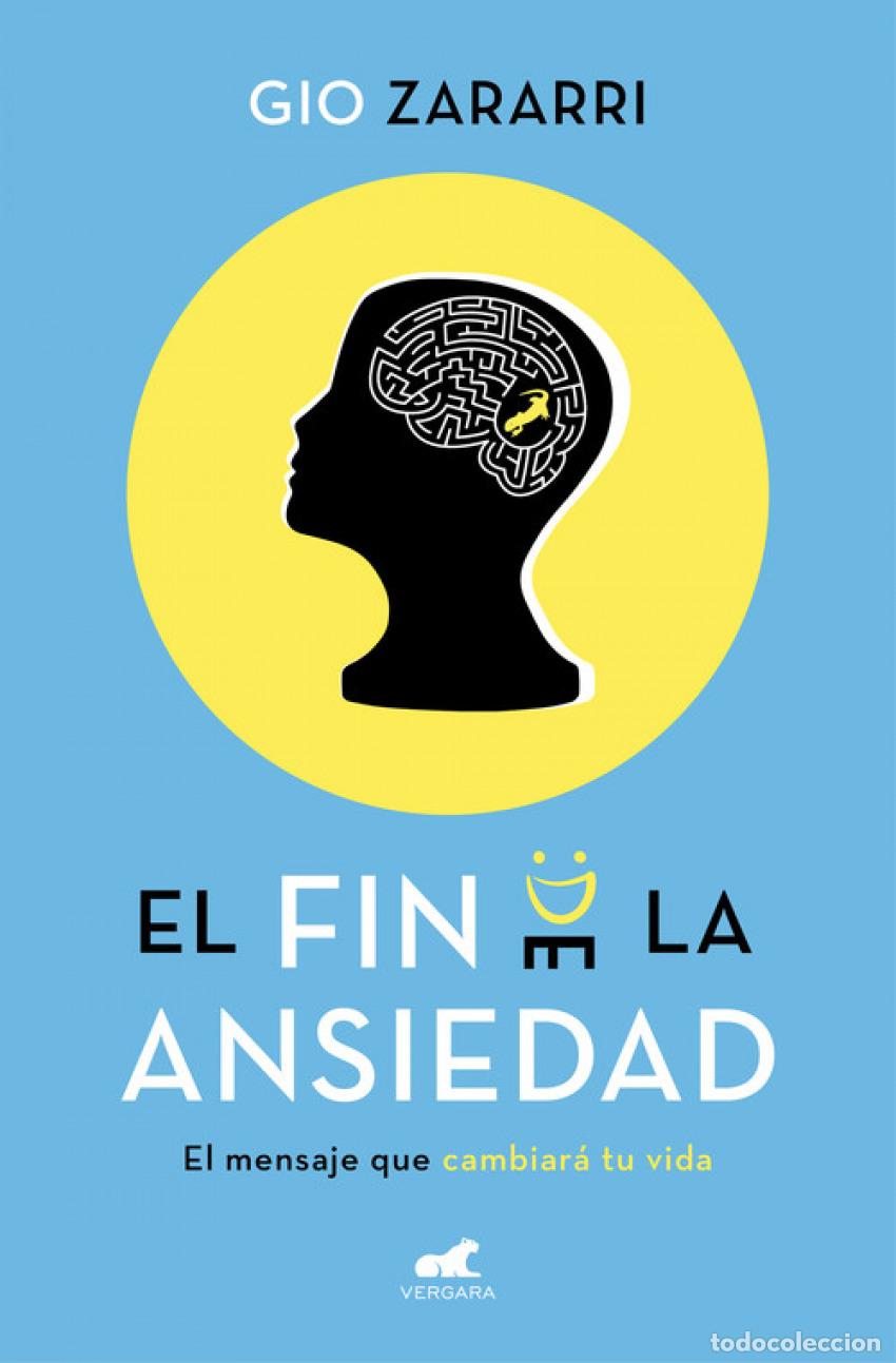 B&uuml;cher: El fin de la ansiedad - Zararri, Gio