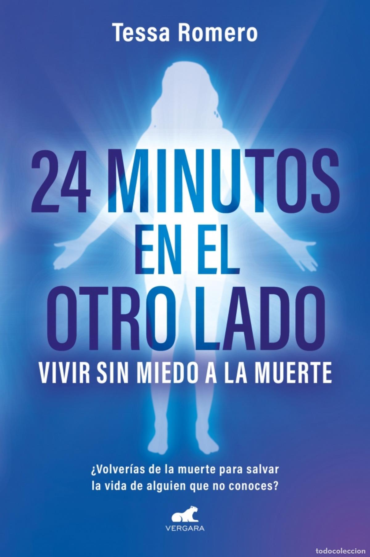 B&uuml;cher: 24 minutos en el otro lado - Romero, Tessa
