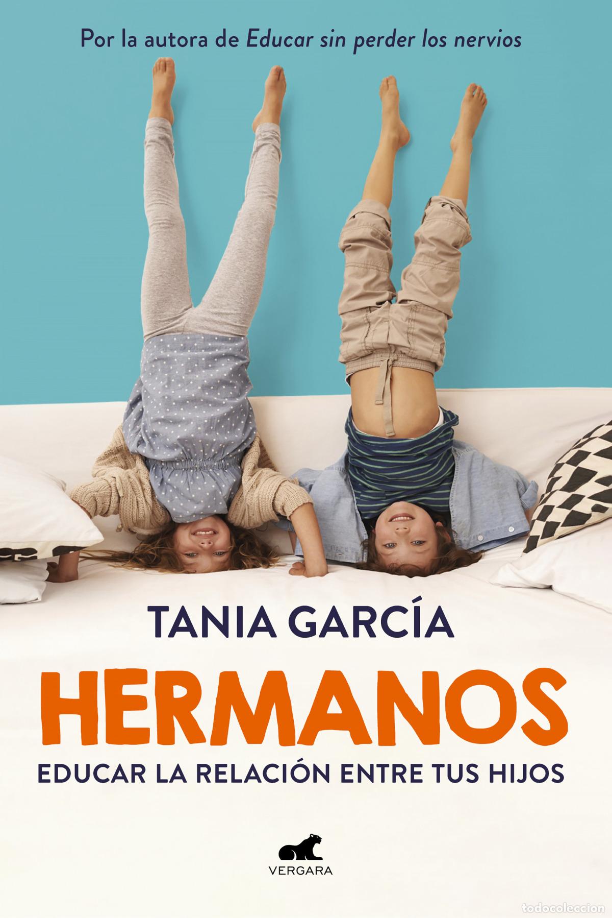 Libros: Hermanos - Garc&iacute;a, Tania - Foto 1