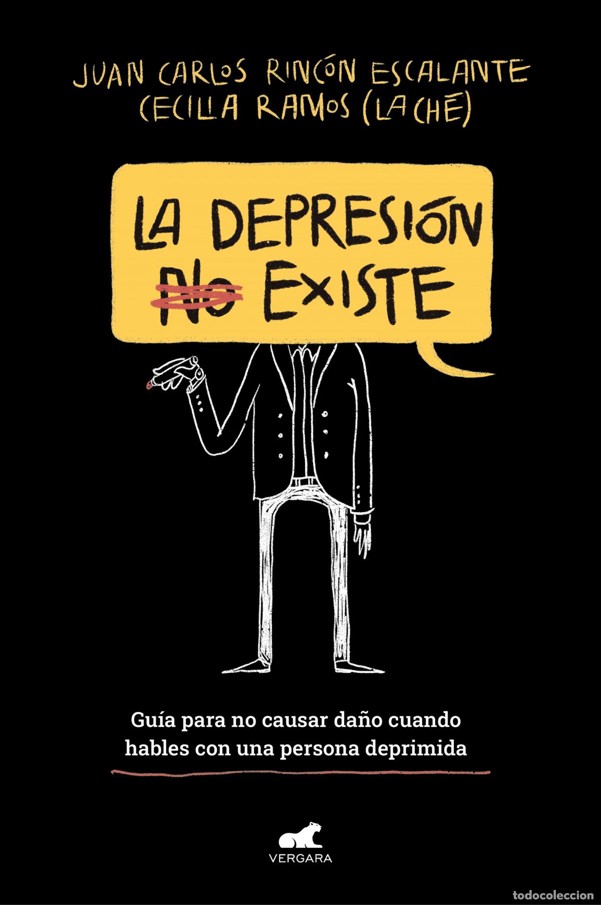 Libros: La depresi&oacute;n (no) existe - Rinc&oacute;n Escalante, Juan Carlos