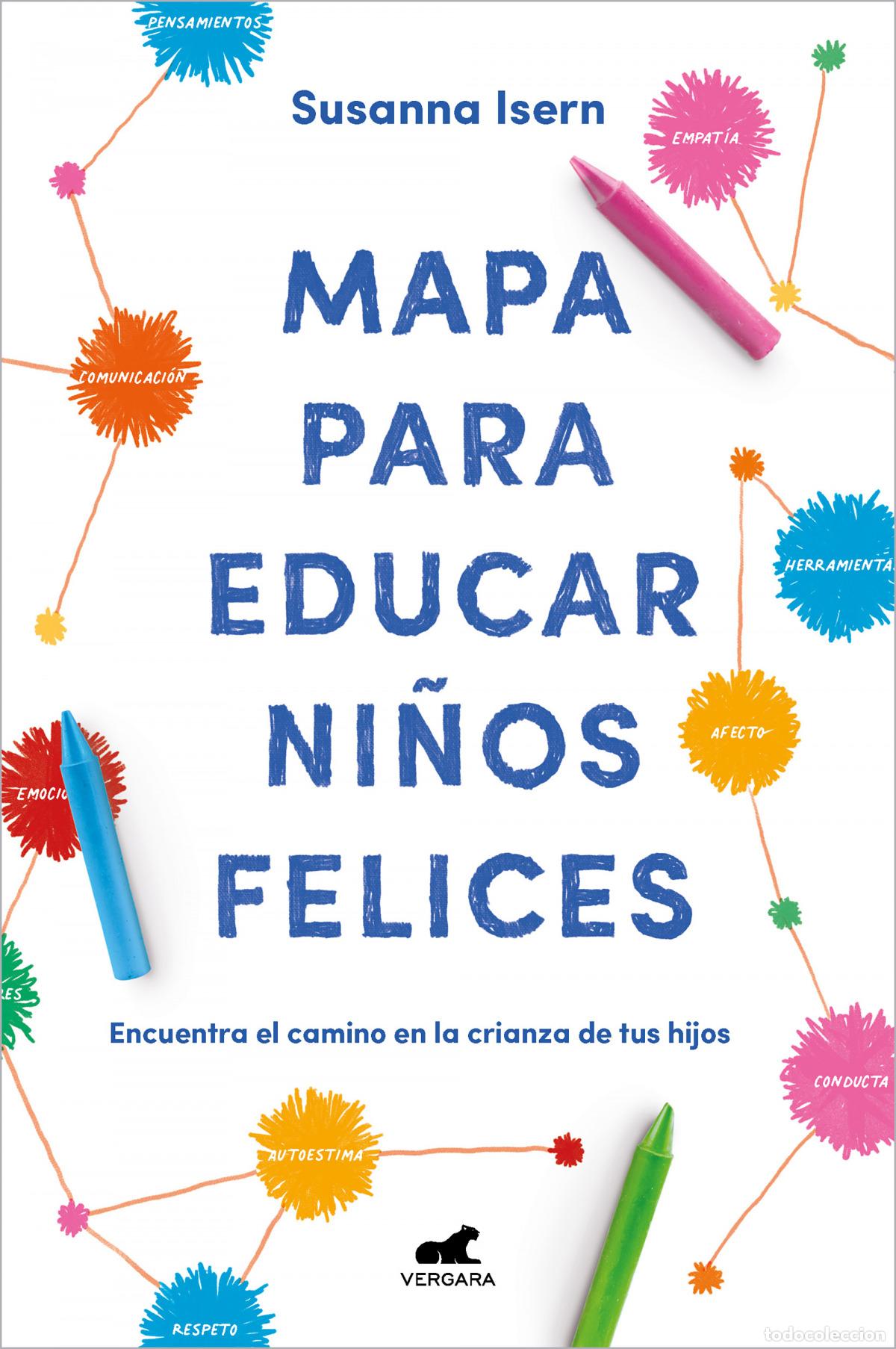 Libri di seconda mano: Mapa para educar ni&ntilde;os felices - Isern, Susanna