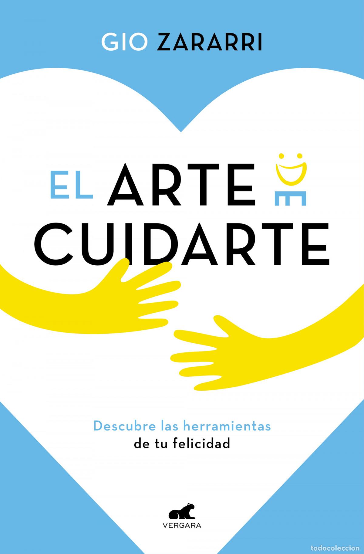 Libros: El arte de cuidarte - Zararri, Gio - Foto 1