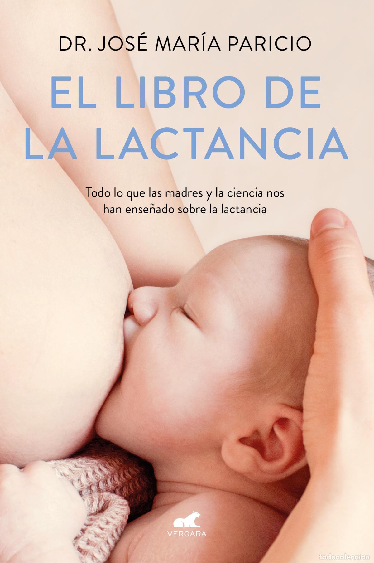 Libros: El libro de la lactancia - Paricio, Jose Maria - Foto 1