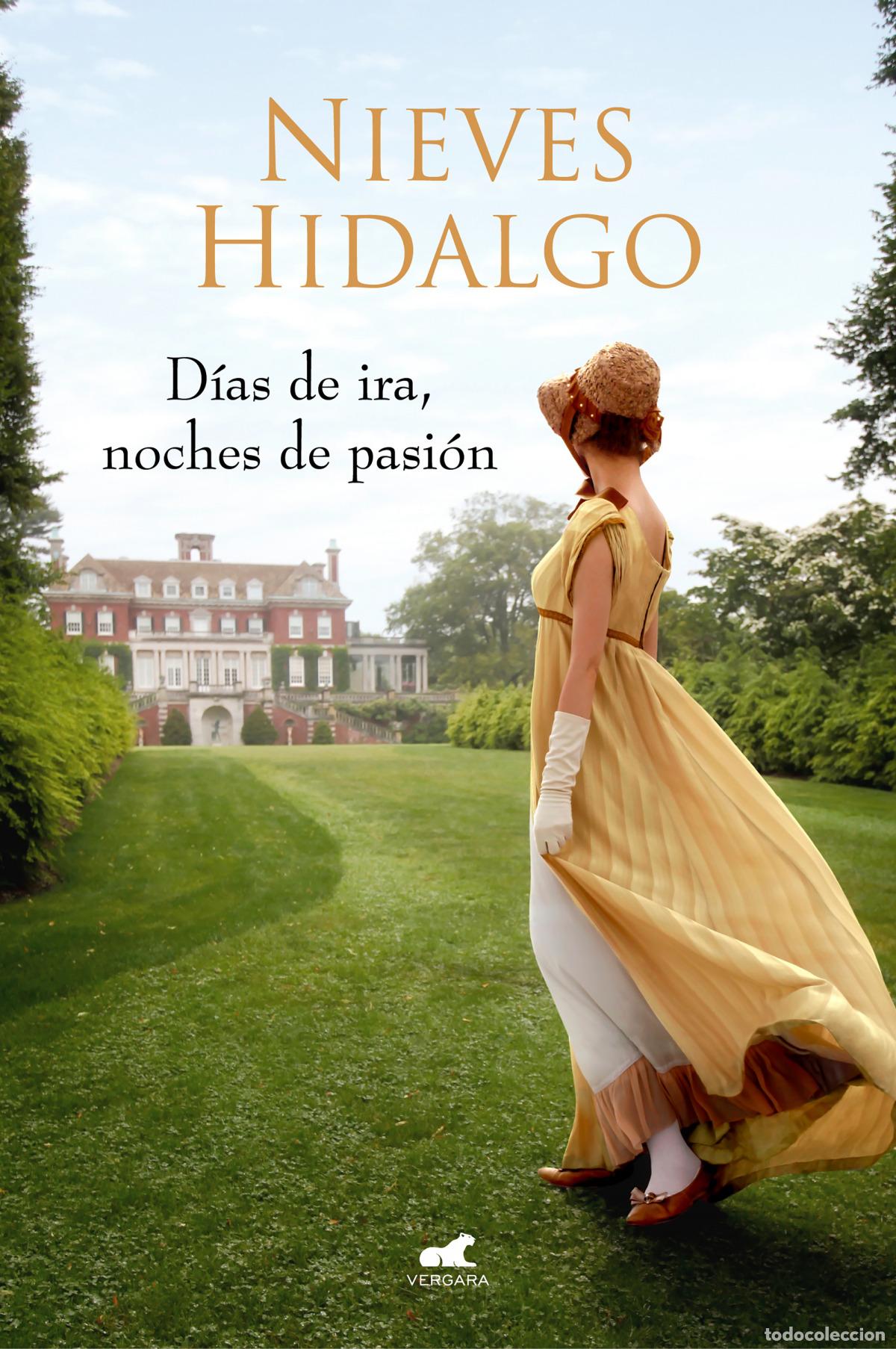Libros: D&iacute;as de ira, noches de pasi&oacute;n (Un romance en Londres 3) - Hidalgo, Nieves