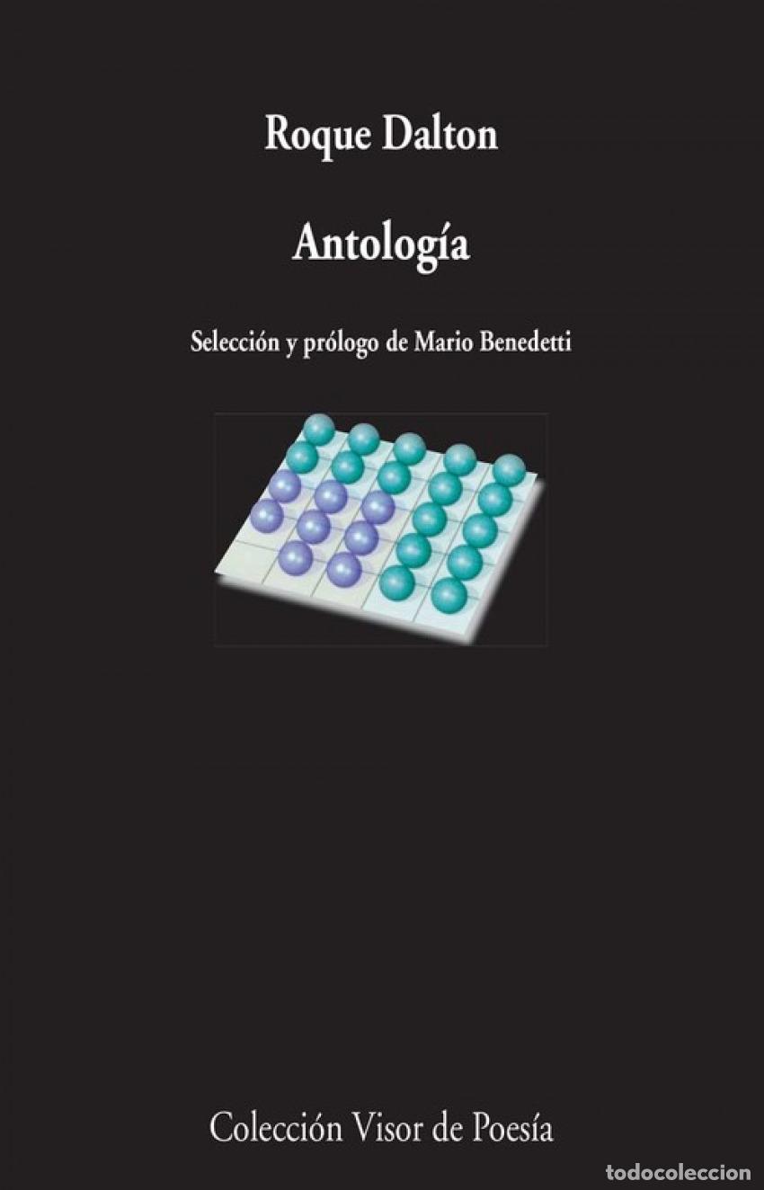 Libros: DALTON ANTOLOG&Iacute;A - DALTON, ROQUE - Foto 1
