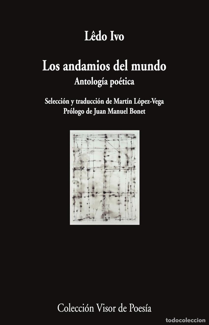 Libri di seconda mano: Los andamios del mundo - Ivo, L&ecirc;do