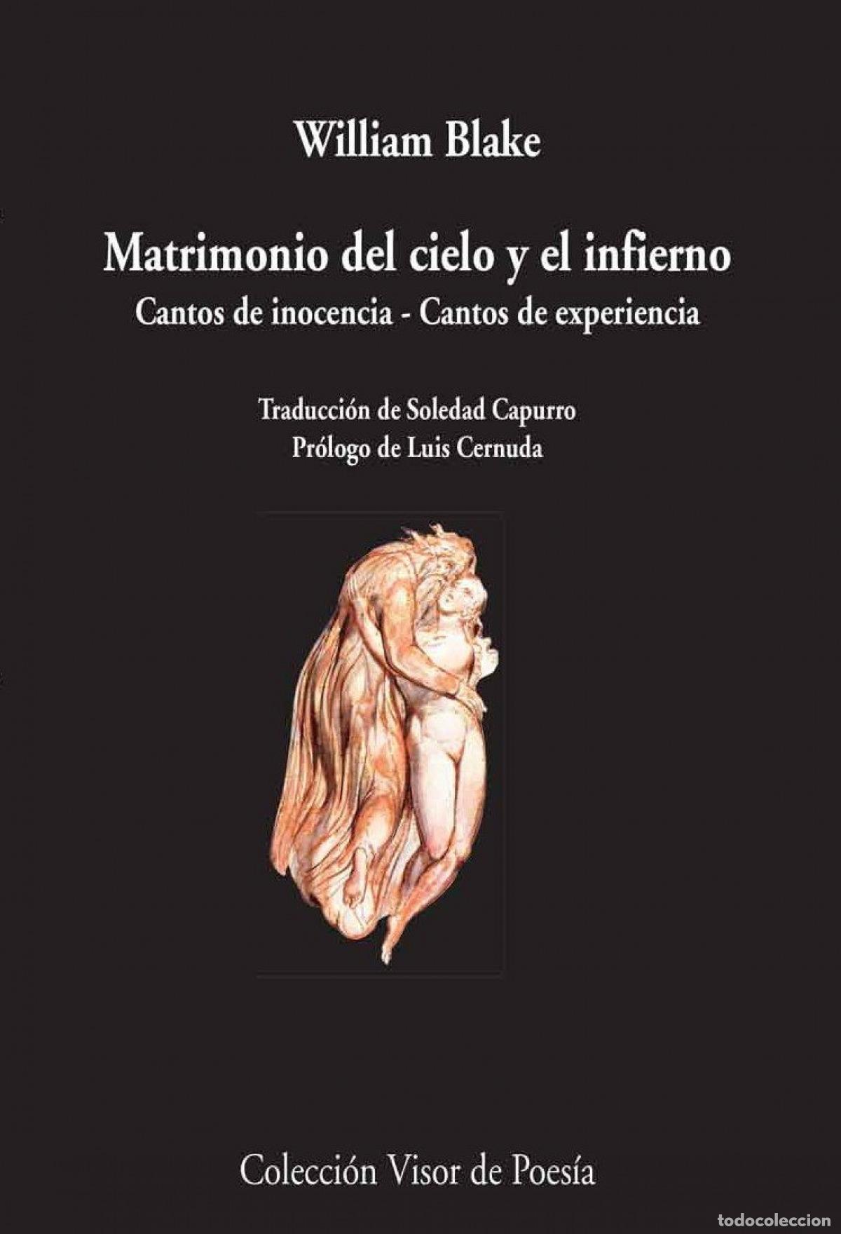 Libri di seconda mano: Matrimonio del cielo y del infierno. Los cantos de experiencia - Blake, William