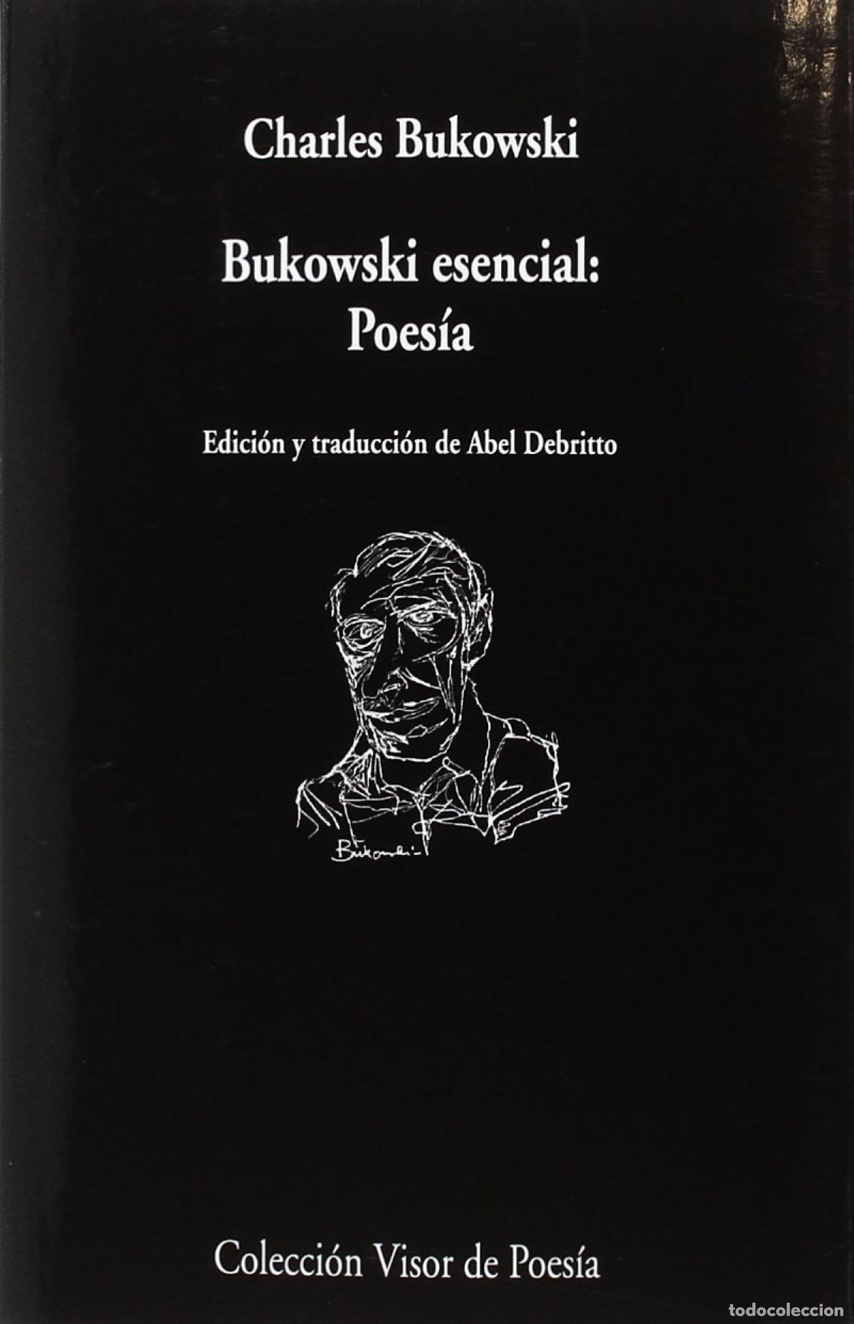 Libros: BUKOWSKI ESENCIAL: POESIA - Bukowski, Charles - Foto 1