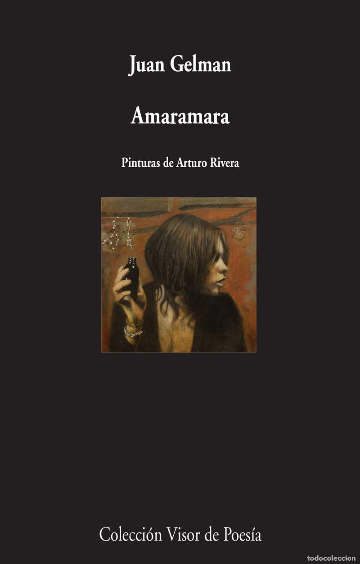 Libros: AMARAMARA - GELMAN, JUAN