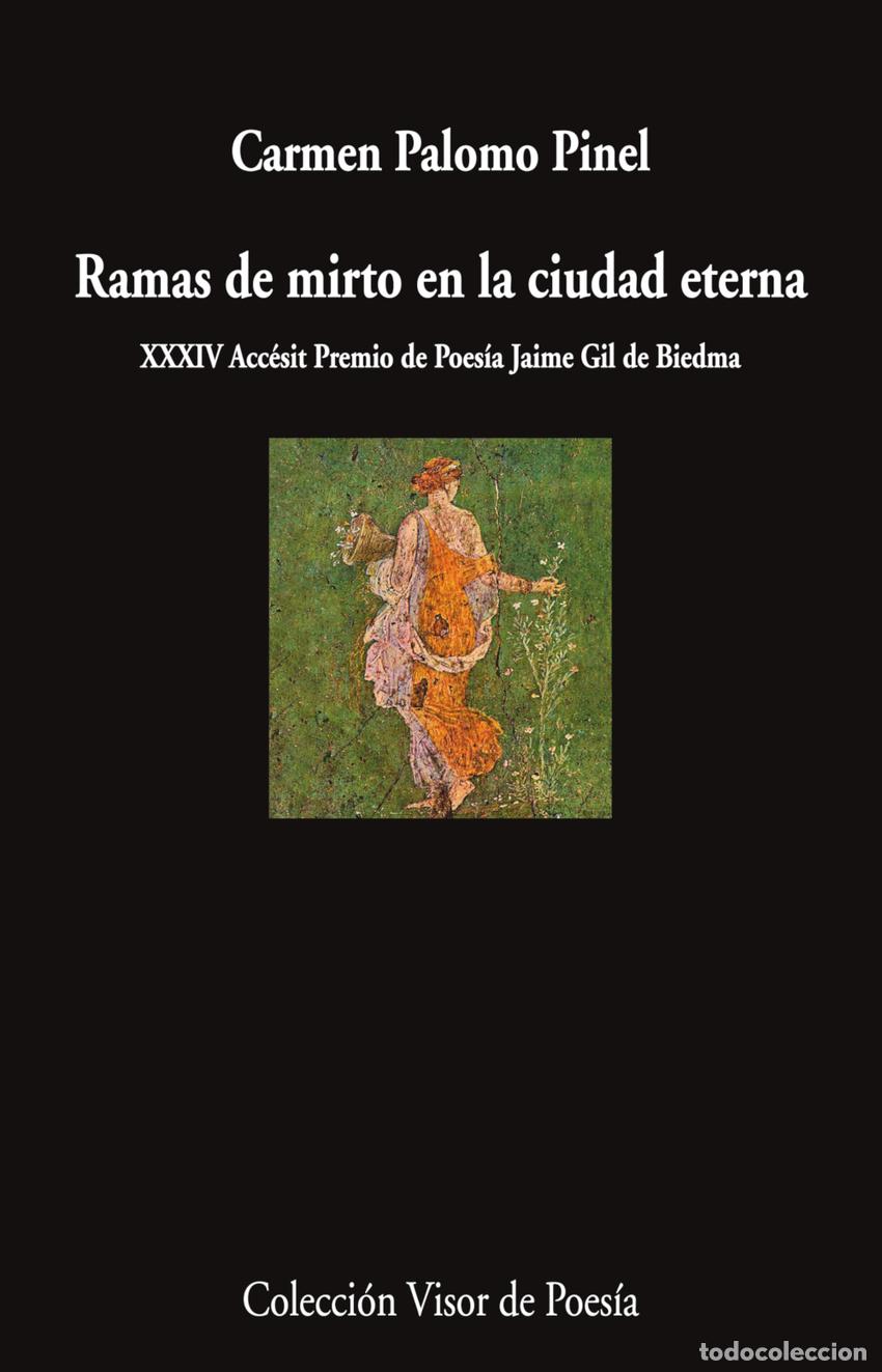 Libros: Ramas de mirto en la ciudad eterna - Palomo Pinel, Carmen