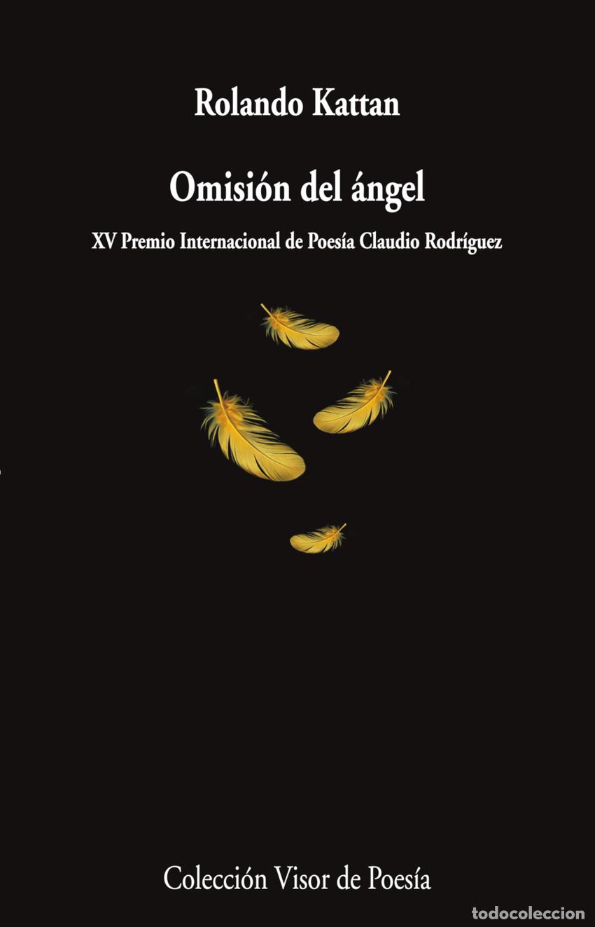 Libri di seconda mano: Omisi&oacute;n del &aacute;ngel - Kattan, Rolando