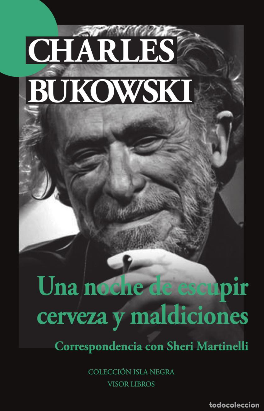 Libros: Una noche de escupir cerveza y maldiciones - Bukowski, Charles