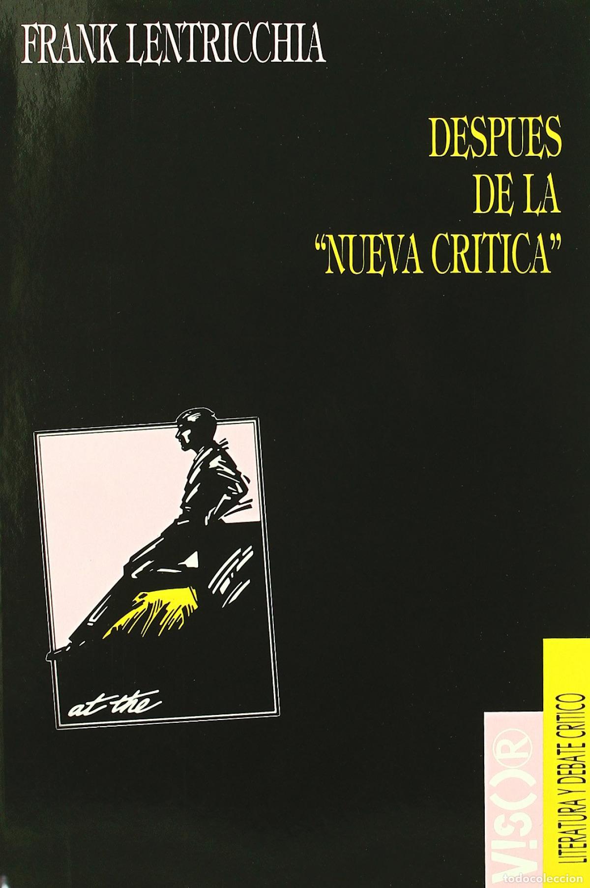 B&uuml;cher: Despu&eacute;s de la nueva cr&iacute;tica - Lentricchia