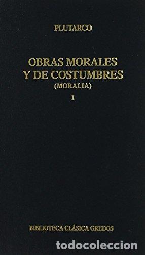 books: Obras morales y de costumbres (Moralia) I - Plutarco