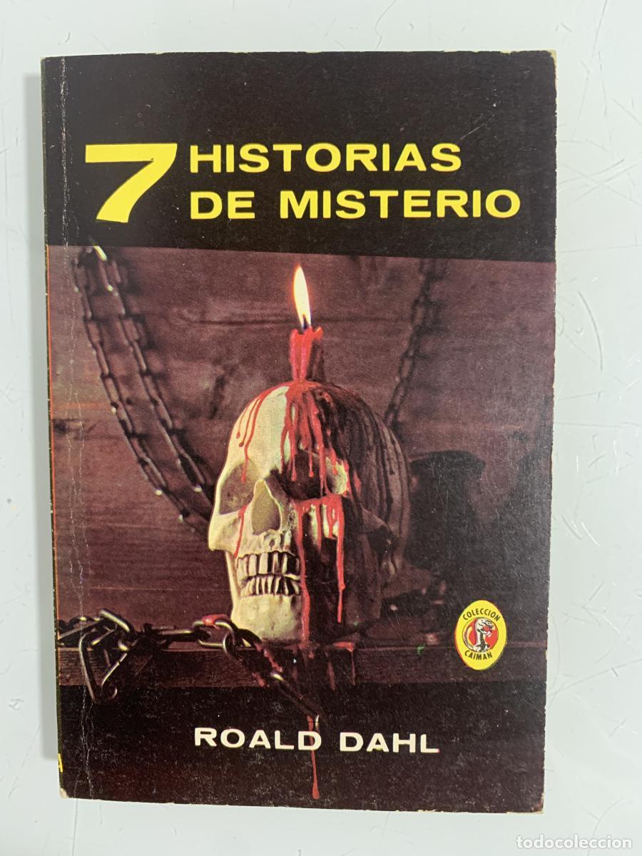 Libros: 7 HISTORIAS DE MISTERIO - Roald Dahl