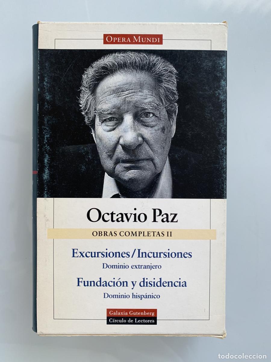 books: OBRAS COMPLETAS II. EXCURSIONES/INCURSIONES. Dominio extranjero. FUNDACI&Oacute;N Y DISIDENCIA. Dominio his