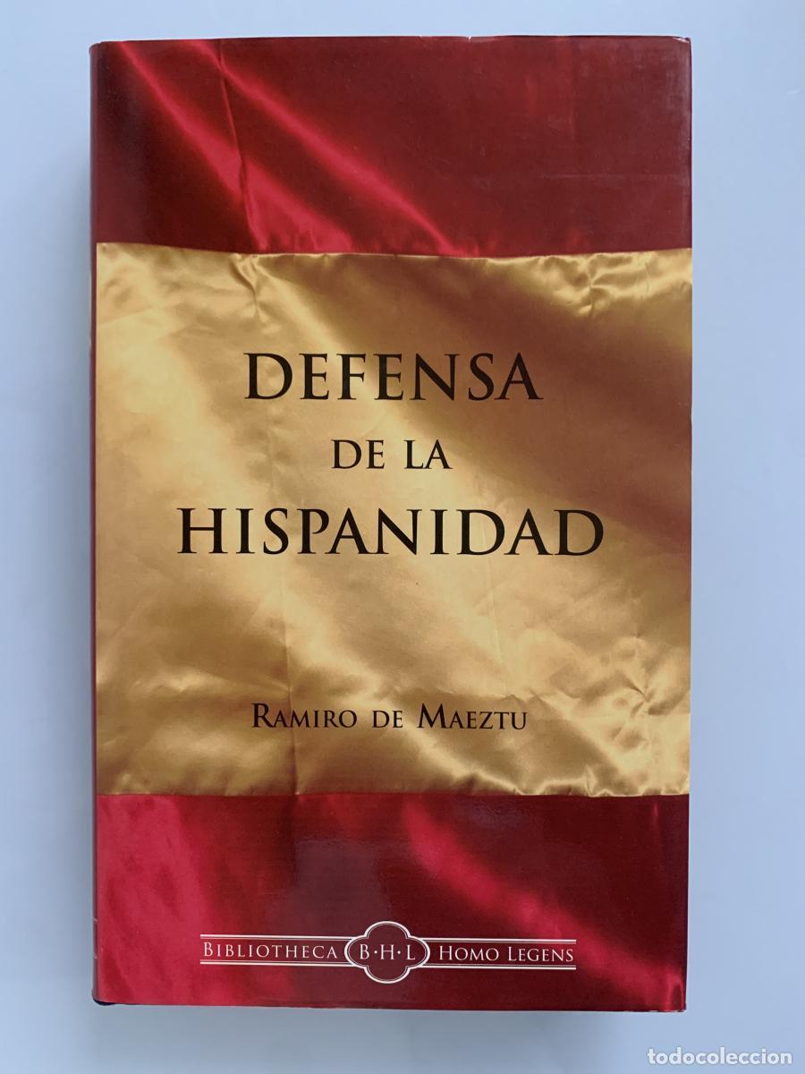 Libros: DEFENSA DE LA HISPANIDAD - Ramiro de Maeztu
