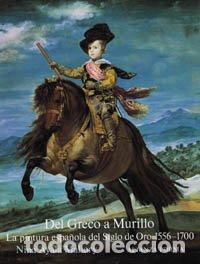 books: Del Greco a Murillo. La pintura espa&ntilde;ola del Siglo de Oro (1556 -1700) - Ayala Mallor, Nina